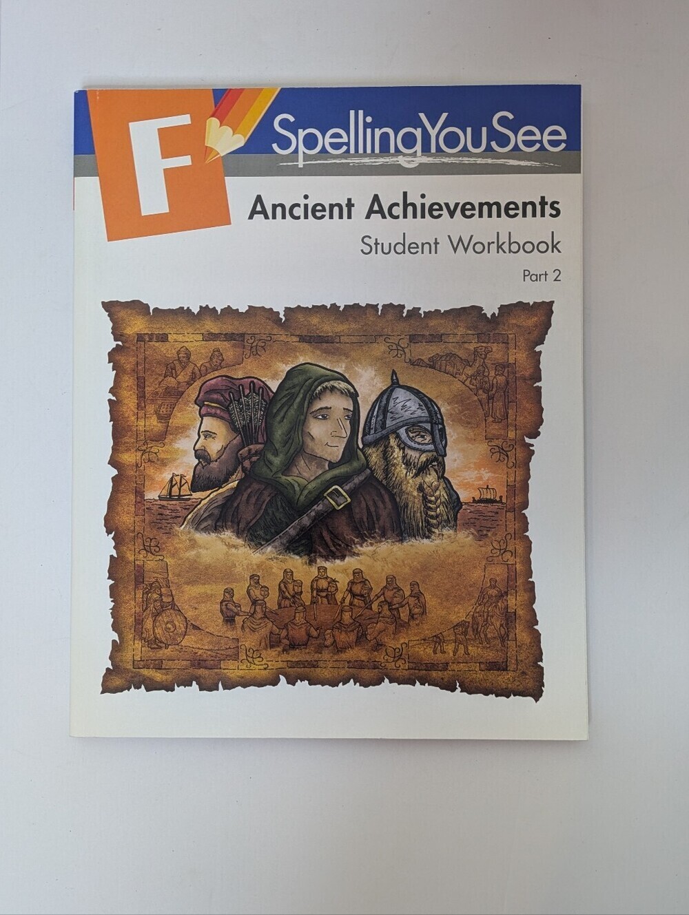 New Spelling You See F Ancient Achievement Part 2 Book